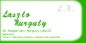 laszlo murguly business card